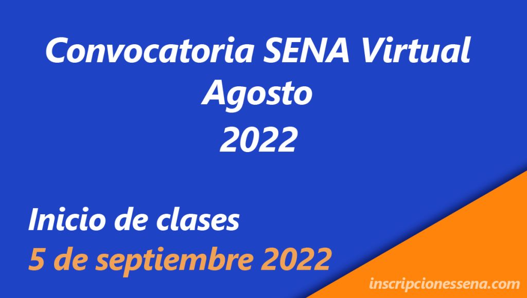 Inscripciones SENA 2022 tercera convocatoria virtual